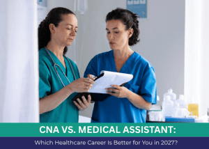 CNA vs. medical assistant